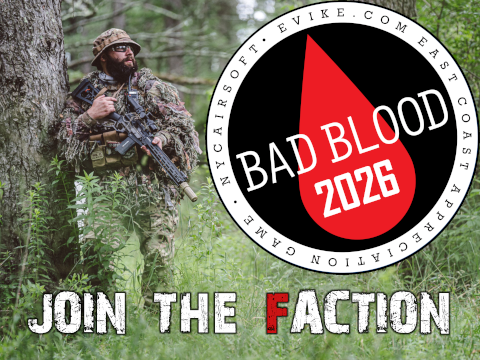 Operation Bad Blood 2026 - June 26th - 28th, 2026 New Milford, PA (Force: Greens Army)